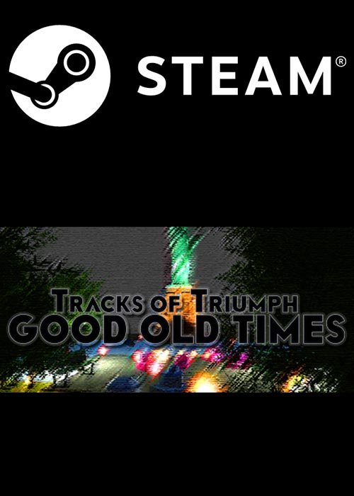 Tracks of Triumph Good Old Times Steam CD Key